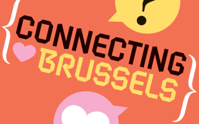 Connecting Brussels, nous ne nous lâcherons pas!